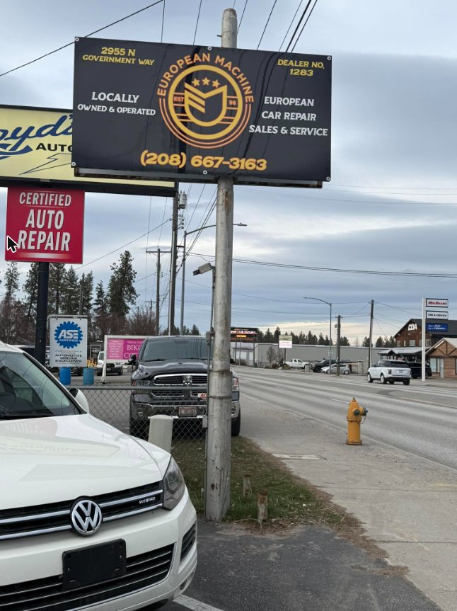 European Machine sign at 2955 N Government Way, Coeur d'Alene: locally owned and operated, European car repair, sales and service